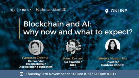 blockchain@hec UK: Blockchain and AI: why now and what to expect?