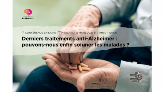 DERNIERS TRAITEMENTS ANTI-ALZHEIMER : POUVONS-NOUS ENFIN SOIGNER LES MALADES ?