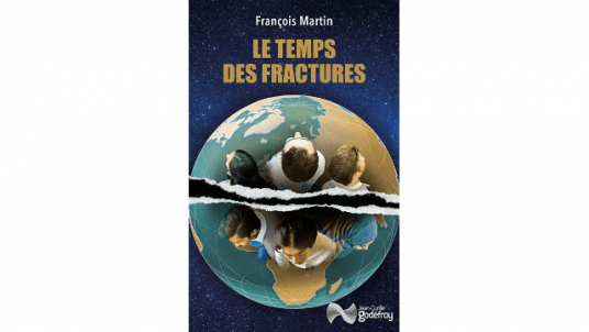 LE TEMPS DES FRACTURES