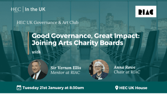 HEC UK Governance & Art Clubs Good Governance, Great Impact: Joining Arts Charity Boards 