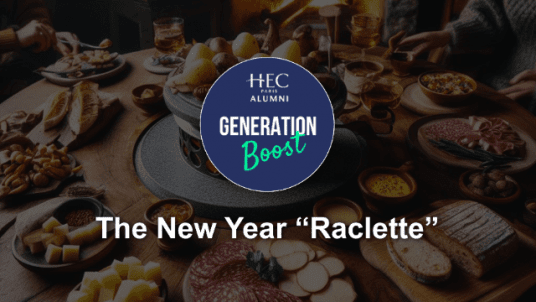 Start 2025 with a raclette! - Afterwork HEC Generation Boost (20-45 ans/y.o.)