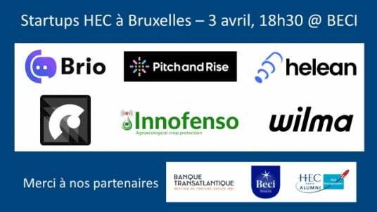 6ème édition de Startups HEC à Bruxelles, l'événement-phare de la communauté HEC en Belgique