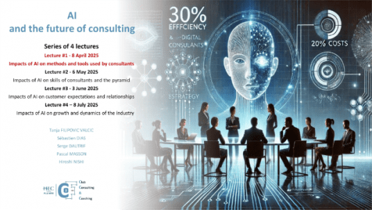 1ère conférence d'un cycle de 4 soirées sur l'IA et l'avenir du conseil l Impact de l'IA sur les méthodes et les outils des consultants