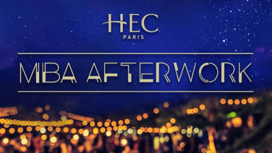 HEC Global MBA Afterwork Nov 2024 : Rdv lyonnais le 15 novembre prochain